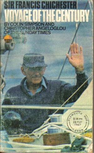 Seller image for VOYAGE OF THE CENTURY. SIR FRANCIS CHICHESTER. for sale by Black Stump Books And Collectables