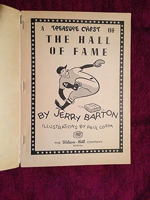 A Treasure Chest of the Hall of Fame;: Barton, Jerry;