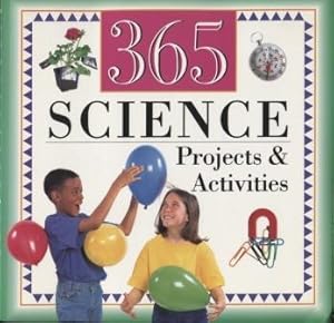 Seller image for 365 Science Projects & Activities for sale by E Ridge Fine Books