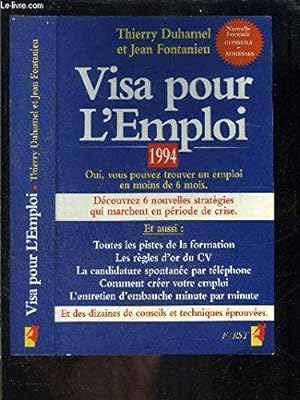 Image du vendeur pour Visa pour l'emploi mis en vente par JLG_livres anciens et modernes