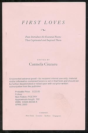 Seller image for First Loves: Poets Introduce the Essential Poems that Captivated and Inspired Them for sale by Between the Covers-Rare Books, Inc. ABAA