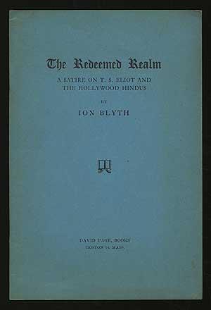 Immagine del venditore per The Redeemed Realm: A Satire on T.S. Eliot and the Hollywood Hindus venduto da Between the Covers-Rare Books, Inc. ABAA