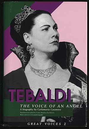 Image du vendeur pour Tebaldi The Voice Of An Angel mis en vente par Between the Covers-Rare Books, Inc. ABAA