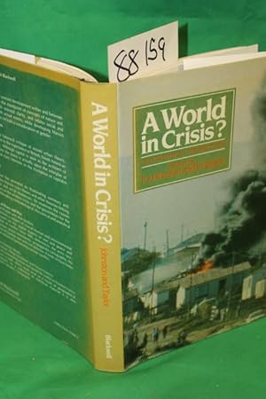 Seller image for A World in Crisis Geographical Perspectives for sale by Princeton Antiques Bookshop