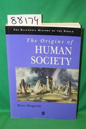 Seller image for The Origins of Human Society for sale by Princeton Antiques Bookshop