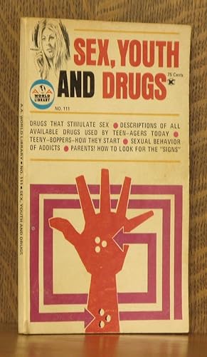 Image du vendeur pour SEX, YOUTH AND DRUGS, NO. 111 mis en vente par Andre Strong Bookseller