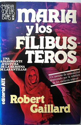 Imagen del vendedor de Mara y los filibusteros Tomo II a la venta por Librera Salvalibros Express