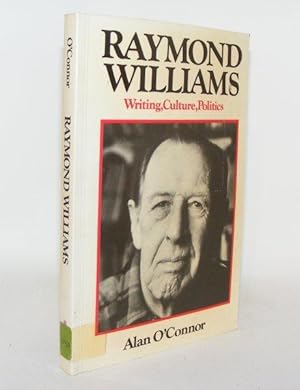 Seller image for RAYMOND WILLIAMS Writing Culture and Politics for sale by Rothwell & Dunworth (ABA, ILAB)