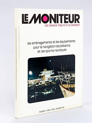 Le Moniteur des Travaux publics et du Bâtiment. Numéro Hors série Janvier 1973 : Les Aménagements...