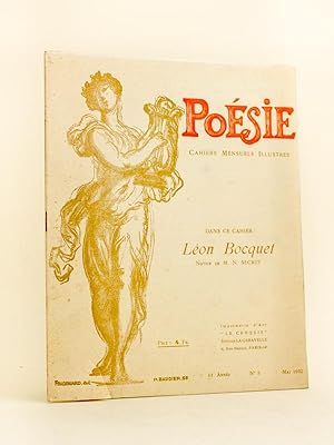 Image du vendeur pour Posie. Cahiers Mensuels Illustrs. 11e Anne N 5 - Mai 1932 [ Dans ce Cahier : ] Lon Bocquet ; Fernand Gregh ; Octave Charpentier ; Suzanne Malard ; Coltilde Bauguion-Cariou ; Georges Bonamour ; Alice Darnac ; Antonin Proulx ; Gello ; Albert Tustes ; Clodion Bauquier mis en vente par Librairie du Cardinal