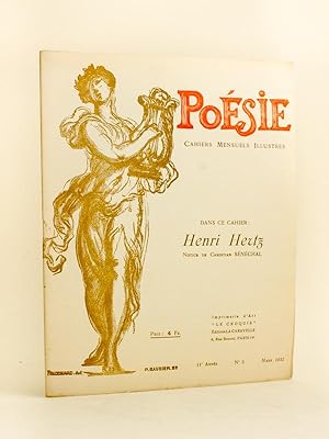 Poésie. Cahiers Mensuels Illustrés. 11e Année N° 3 - Mars 1932 [ Dans ce Cahier : ] Henri Hertz. ...