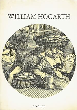 Bild des Verkufers fr William Hogarth : 1697 - 1764 ; (eine Ausstellung der Neuen Gesellschaft fr Bildende Kunst e.V. in der Staatlichen Kunsthalle Berlin vom 28.6. bis 10.8.1980). zum Verkauf von Antiquariat Bernhardt