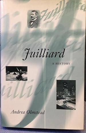 Immagine del venditore per Juilliard: A History venduto da Bryn Mawr Bookstore