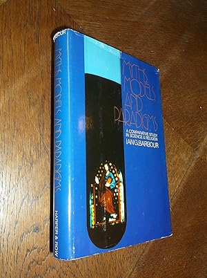 Seller image for Myths, Models and Paradigms: A Comparative Study in Science and Religion for sale by Barker Books & Vintage