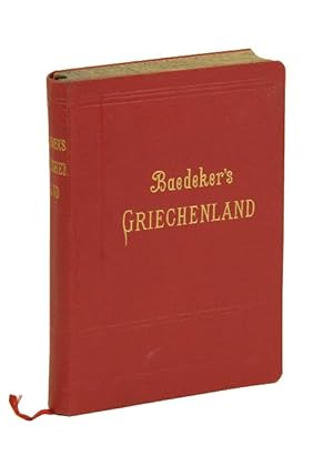 Griechenland. Handbuch für Reisende. 5. Auflage.