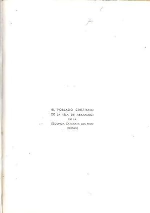 Seller image for EL POBLADO CRISTIANO DE LA ISLA DE ABKANARTI EN LA SEGUNDA CATARATA DEL NILO (SUDAN). for sale by Librera Javier Fernndez