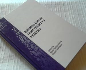 Business ethics : from theory to practice von Nijole Vasiljeviene; Ronald Jeurissen; Vilniaus Uni...