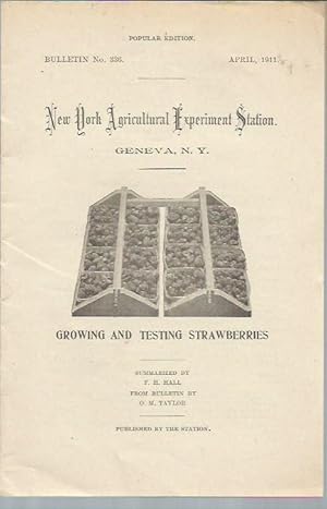 Image du vendeur pour Growing and Testing Strawberries (Bulletin No. 336) mis en vente par Bookfeathers, LLC