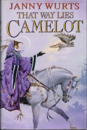 Imagen del vendedor de That Way Lies Camelot a la venta por Caerwen Books