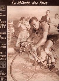 Miroir-Sprint . le Miroir Du Tour n° 369 . 6 Juillet 1953 : Bobet 1° Victoire Française . Edith P...