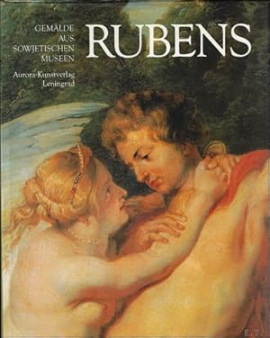 Bild des Verkufers fr PETER PAUL RUBENS. GEMALDE AUS SOWJETISCHEN MUSEEN, zum Verkauf von BOOKSELLER  -  ERIK TONEN  BOOKS