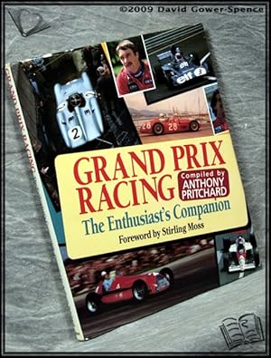 Bild des Verkufers fr Grand Prix Racing: The Enthusiast's Companion zum Verkauf von BookLovers of Bath