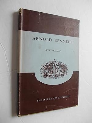 Seller image for ARNOLD BENNETT (THE ENGLISH NOVELISTS SERIES ) for sale by Alphabet Bookshop (ABAC/ILAB)