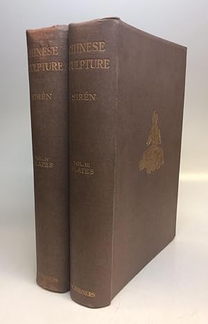 Chinese Sculpture from the Fifth to the Fourteenth Century. Volume 3 & 4 only.; Over 900 Specimen...