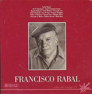 FRANCISCO RABAL 1ªEDICION ilustrado con múltiples fotografías en b/n)