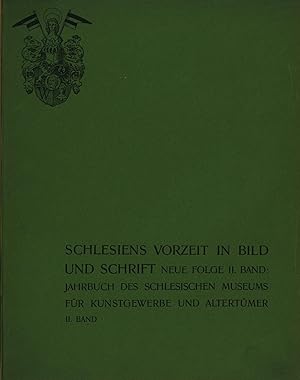 Seller image for 2. Band Jahrbuch des schlesischen Museums fr Kunstgewerbe und Altertmer for sale by Antiquariat Kastanienhof