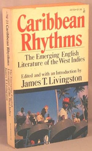 CARIBBEAN RHYTHMS; The emerging English literature of the West Indies.