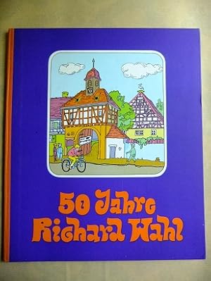 50 Jahre Druckerei Richard Wahl