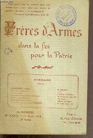 Seller image for PRIERES D'ARMES DANS LA FOI POUR LA PATRIE - NXXXX - 2me ANNEE - 1er MARS 1918 / consigne: seme de E. LIBAULT - notre vie catholique de J.-S. - un concours de FRERES D'ARMES - entretien sur la morale chretienne de M. DUBOURG. for sale by Le-Livre