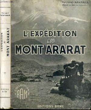 Bild des Verkufers fr L'EXPEDITION AU MONT ARARAT / COLLECTION RAM zum Verkauf von Le-Livre