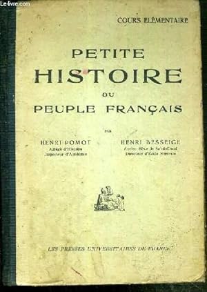 Image du vendeur pour PETITE HISTOIRE DU PEUPLE FRANCAIS / COURS ELEMENTAIRE mis en vente par Le-Livre