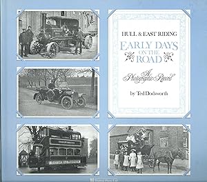 Bild des Verkufers fr Early Days on the Road : Photographic Record of Hull and the East Riding zum Verkauf von Delph Books PBFA Member