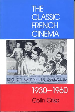 The Classic French Cinema, 1930-1960