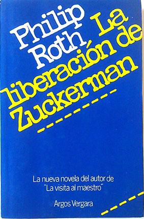 Imagen del vendedor de Liberación de Zuckerman, la a la venta por Librería Salvalibros Express