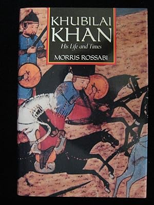 Image du vendeur pour Khubilai Khan: His Life and Times mis en vente par HERB RIESSEN-RARE BOOKS