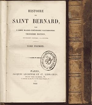 Imagen del vendedor de Histoire de Saint Bernard. Tome premier a la venta por L'ivre d'Histoires