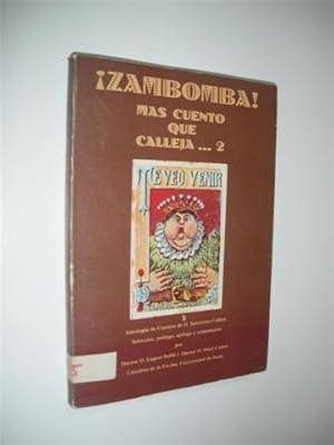 Imagen del vendedor de ZAMBOMBA. MS CUENTO QUE CALLEJA.2 a la venta por LIBRERIA TORMOS