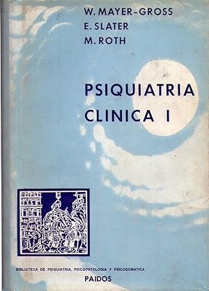 PSIQUIATRIA CLINICA. (2 tomos)