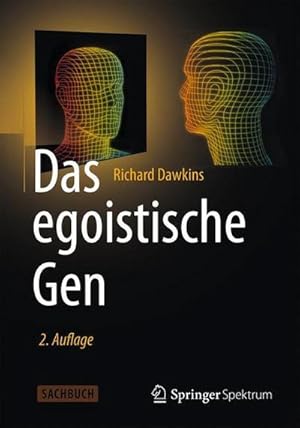 Seller image for Das egoistische Gen : Mit einem Vorwort von Wolfgang Wickler for sale by AHA-BUCH GmbH