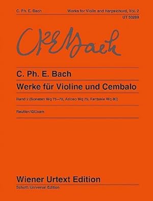 Bild des Verkufers fr Werke fr Violine und obligates Cembalo (Klavier). Bd.2 : Sonaten Wq 75-78, Arioso Wq 79, Fantasie Wq 80. Band 2. Violine und Cembalo (Klavier). zum Verkauf von AHA-BUCH GmbH