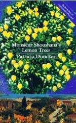 Seller image for Monsieur Shoushana's Lemon Trees for sale by timkcbooks (Member of Booksellers Association)