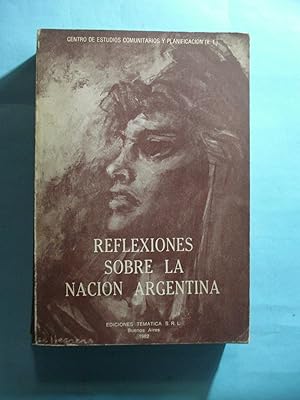 Imagen del vendedor de REFLEXIONES SOBRE LA NACION ARGENTINA. a la venta por Ernesto Julin Friedenthal