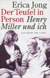 Der Teufel in Person : Henry Miller und ich.