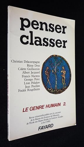 Seller image for Penser classer Le Genre humain Tome 2 for sale by Abraxas-libris