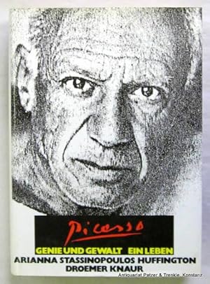 Picasso. Genie und Gewalt. Ein Leben. Aus dem Amerikanischen von Andrea Galler u.a. München, Droe...