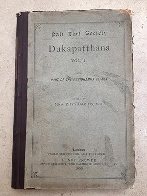 Dukapatthana, vol. 1, being part of the Abhidhamma pitaka
